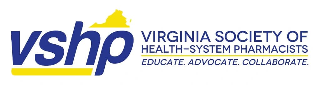 Virginia Society of Health System Pharmacists: Educate. Advocate. Collaborate.
